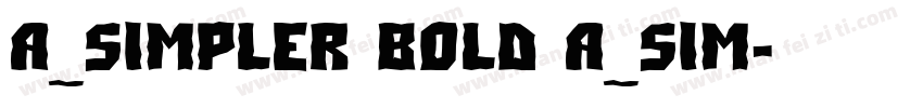 a_Simpler Bold a_Sim字体转换